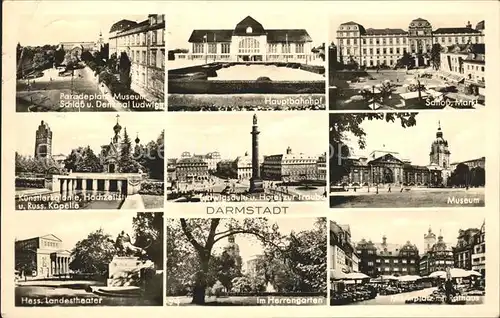 Darmstadt Paradeplatz Hauptbahnhof Schloss Markt Kuenstlerkolonie Ludwigsplatz Landestheater Museum Herrengarten Rathaus Kat. Darmstadt