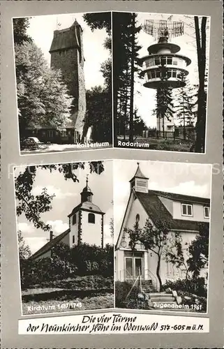 Neunkirchen Odenwald Kaiserturm Radarturm Kirchturm Jugendheim Kat. Modautal