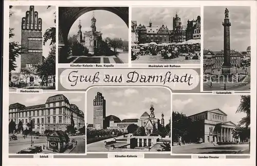 Darmstadt Hochzeitsturm Kuenstlerkolonie Marktplatz Rathaus Luisenplatz Schloss Landestheater Kat. Darmstadt