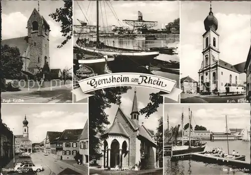 Gernsheim Ev und Kath Kirchen Hafenpartie Stadthaustor Maria Einsiedel Bootshafen Kat. Gernsheim