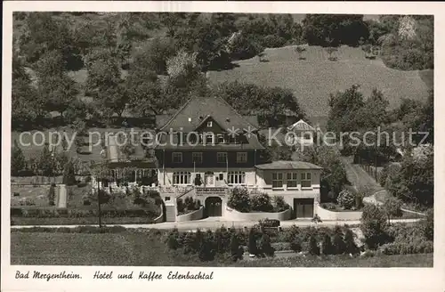 Bad Mergentheim Hotel Kaffee Edenbachtal Kat. Bad Mergentheim