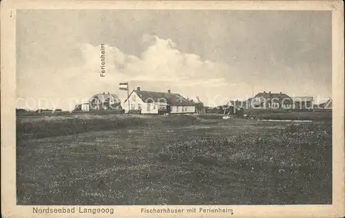 Langeoog Nordseebad Fischerhaeuser mit Ferienheim Kat. Langeoog