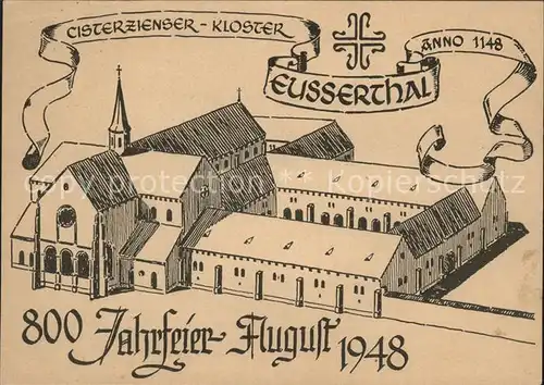 Eusserthal 800 Jahrfeier 1948 Zisterzienser Kloster anno 1148 Illustration Kat. Eusserthal