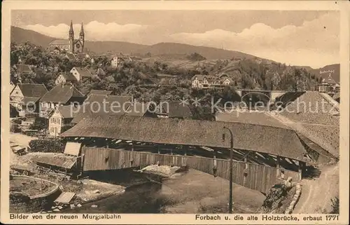 Forbach Baden mit alter Holzbruecke Kat. Forbach