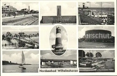 Wilhelmshaven Strand Halle Rathaus Kaiser Wilhelm Bruecke Leuchtturm Hafeneinfahrt Geniusbank Ruestersiel Kat. Wilhelmshaven