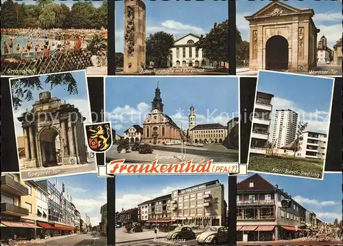 Frankenthal Pfalz Strandbad Jahnhalle mit Ehrenmal Wormser Tor Speyerer Tor Rathaus Speyerer und Wormser Strasse Kat. Frankenthal (Pfalz)