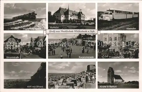 Westerland Sylt Kurhaus Inselbahn Friedrichstrasse Hindenburdamm Strand Kirche in Keitum Kat. Westerland