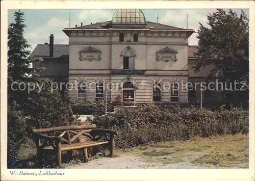 Wuppertal Barmen Luftkurhaus Kat. Wuppertal