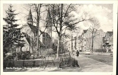 Pankow Breite Strasse mit Alte Pfarrkirche Kat. Berlin