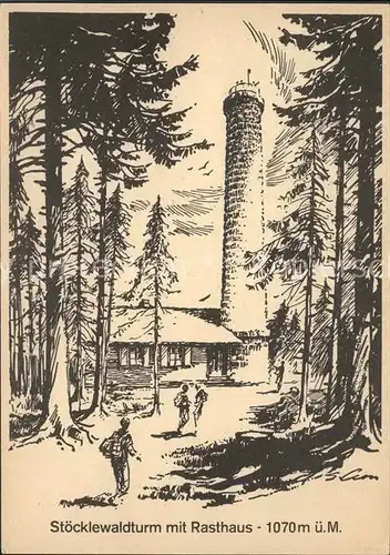 Triberg Schwarzwald Stoecklewaldturm mit Rasthaus Kat. Triberg im Schwarzwald