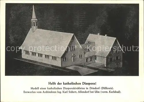 Driedorf Modell Katholisches Diasporakirchlein Architekt K. Sichert Kat. Driedorf