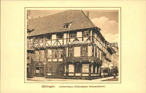 Goettingen Niedersachsen Junkernhaus Altdt Weinschaenke / Goettingen /Goettingen LKR