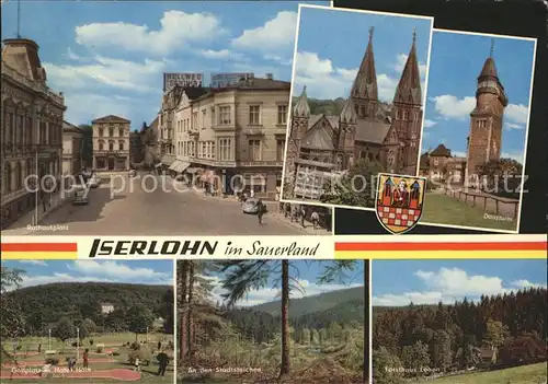 Iserlohn Rathausplatz Golfplatz St Aloysiuskirche Danzturm Stadtsteichen Forsthaus Loehen Kat. Iserlohn