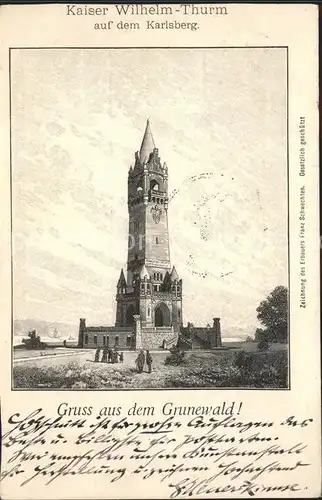 Grunewald Berlin Kaiser Wilhelm Turm auf dem Karlsberg Kat. Berlin