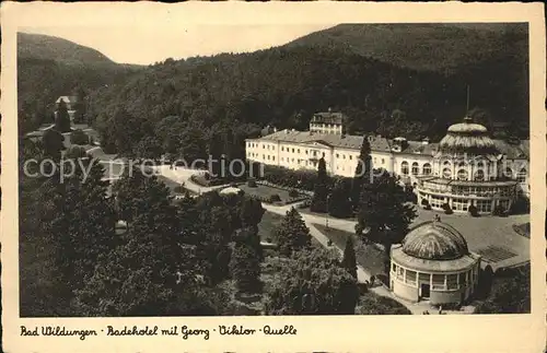 Bad Wildungen Badehotel mit Georg Viktor Quelle Kat. Bad Wildungen