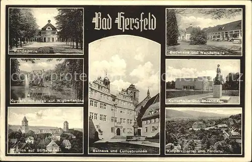 Bad Hersfeld Rathaus mit Lullusbrunnen u.Kulturhalle mit Ehrenmal Kat. Bad Hersfeld