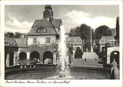 Bad Nauheim Grosse Fontaene im Sprudelhof Kat. Bad Nauheim