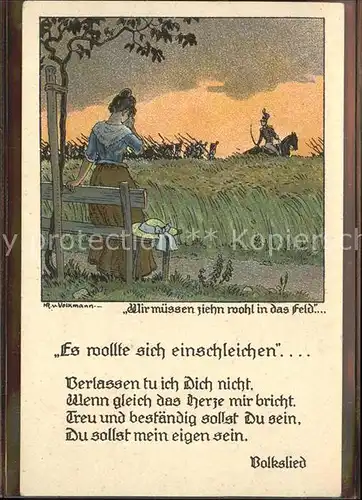 Liederkarte Wir muessen ziehn wohl in das Feld Kuenstlerkarte Hr.v. Volkmann Deutsche Art Nr. 15  Kat. Musik
