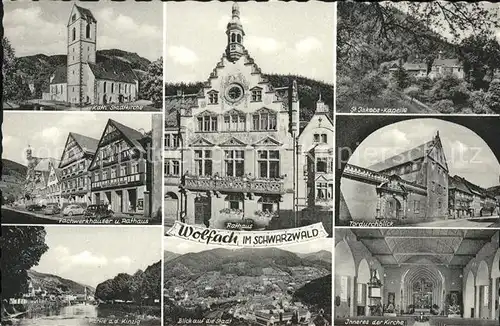 Wolfach Stadtkirche Fachwerkhaus Rathaus Kinzig Tordurchblick St. Jakobs Kapelle Kat. Wolfach