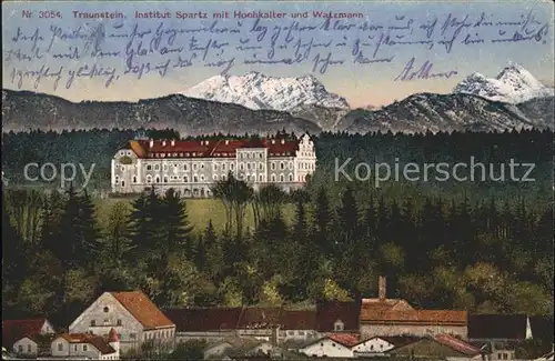 Traunstein Oberbayern Institut Spartz Hochkalter Watzmann  Kat. Traunstein