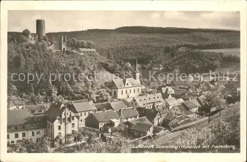 Stromberg Hunsrueck Ortsansicht mit Kirche und Fustenburg Luftkurort Kat. Stromberg