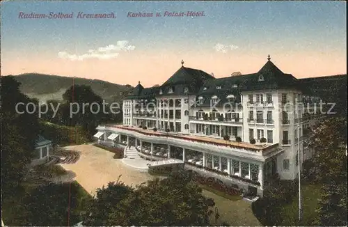 Bad Kreuznach Kurhaus Palast Hotel Radium Solbad Kat. Bad Kreuznach