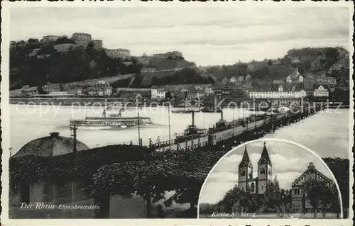 Koblenz Rhein Festung Ehrenbreitstein Schiffsbruecke Dampfer Kirche Arenberg Kat. Koblenz