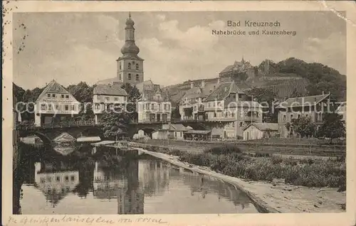 Bad Kreuznach Nahebruecke und Kautzenberg Kirche Kat. Bad Kreuznach