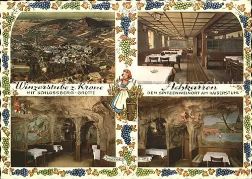Achkarren Winzerstube und Metzgerei zur Krone mit Schlossberg Grotte Kat. Vogtsburg im Kaiserstuhl