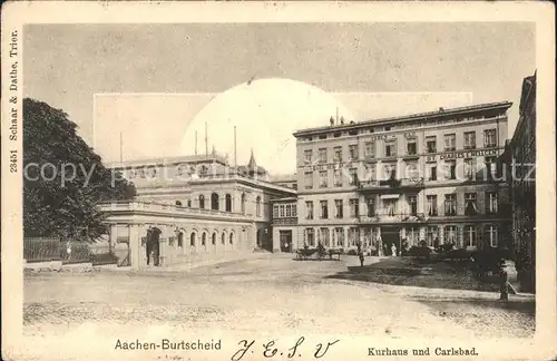 Burtscheid Aachen Kurhaus und Carlsbad Kat. Aachen