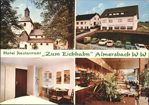 Almersbach Kirche Hotel Restaurant Zum Eichhahn Kat. Almersbach