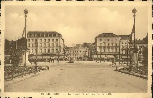 Charleroi Hainaut Pont et entree de la ville Kat. 