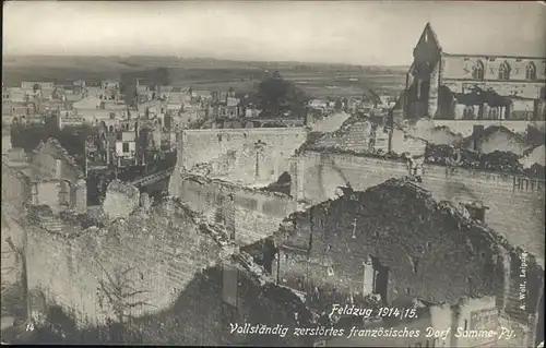 aw14119 Somme-Py-Tahure Zerstoerung Dorf Kategorie. Sommepy-Tahure Alte Ansichtskarten
