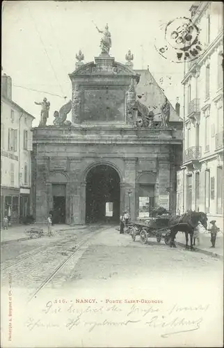 Nancy Lothringen Porte Saint-Georges / Nancy /Arrond. de Nancy