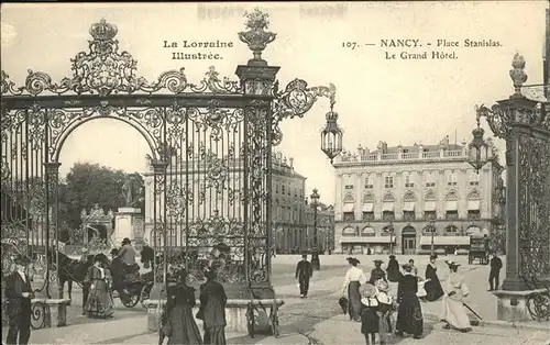 Nancy Lothringen Place Stanislas
Grand Hotel / Nancy /Arrond. de Nancy