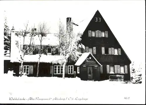 Altenberg Erzgebirge Altenberg Erzgebirge Waldschaenke Altes Raupennest x / Geising /Saechsische Schweiz-Osterzgebirge LKR