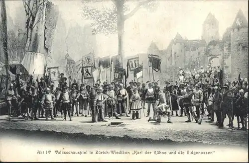 Zuerich Wiedikon Volksschauspiel Karl der Kuehne / Zuerich /Bz. Zuerich City