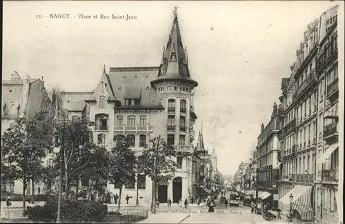 Nancy Lothringen Place et Rue Saint-Jean / Nancy /Arrond. de Nancy