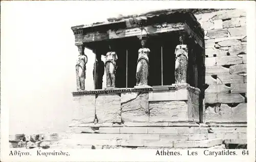 Athen Griechenland Caryatides /  /