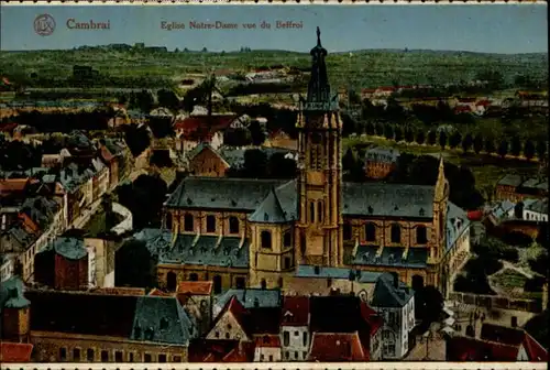Cambrai Cambrai Eglise Notre Dame * / Cambrai /Arrond. de Cambrai