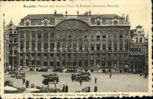 Bruxelles Bruessel Bruessel Maison Anciens Ducs de Brabant Bourse Herzog Brabant Boerse * /  /