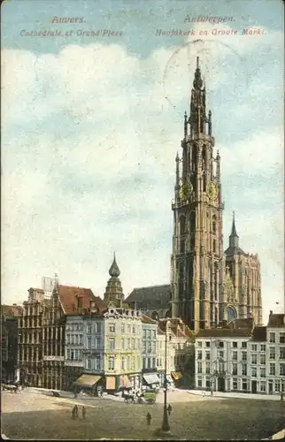 Anvers Antwerpen Anvers Antwerpen Cathedrale Grand Place Hoofdkerk Groote Markt x /  /