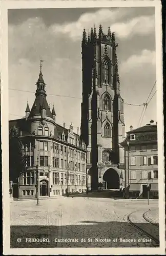 Fribourg FR Fribourg Kathedrale St Nicolas * / Fribourg FR /Bz. La Sarine