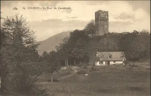 Luchon Haute-Garonne Luchon Tour Castelvieil * / Bagneres-de-Luchon /Arrond. de Saint-Gaudens