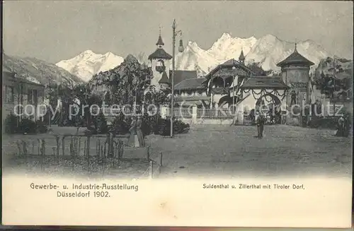 Ausstellung Industrie Gewerbe Kunst Duesseldorf 1902  Suldenthal Zillerthal Tiroler Dorf Kat. Duesseldorf