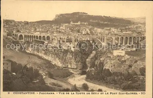 Constantine Panorama Route de Setif et Pont Sidi Rached Kat. Algerien