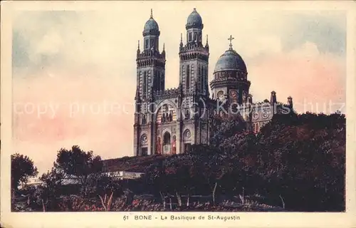 Bone Basilique de St. Augustin Kat. Algerien