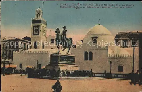 Alger Algerien Statue du duc d'Orleans Monument Mosquee Djemaa Djedid / Algier Algerien /