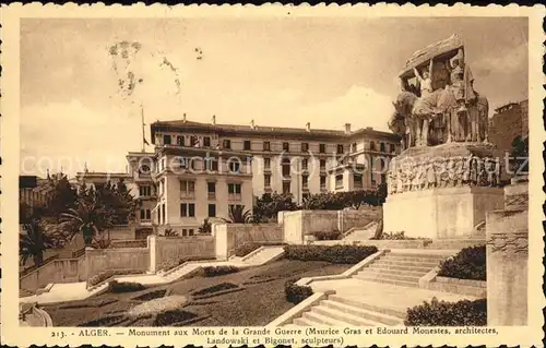 Alger Algerien Monument aux Morts de la Grande Guerre architectes M. Gras E. Monestes Sculpteurs Landowski et Bigonet / Algier Algerien /