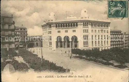 Alger Algerien Nouvel Hotel des Postes Stempel auf AK / Algier Algerien /